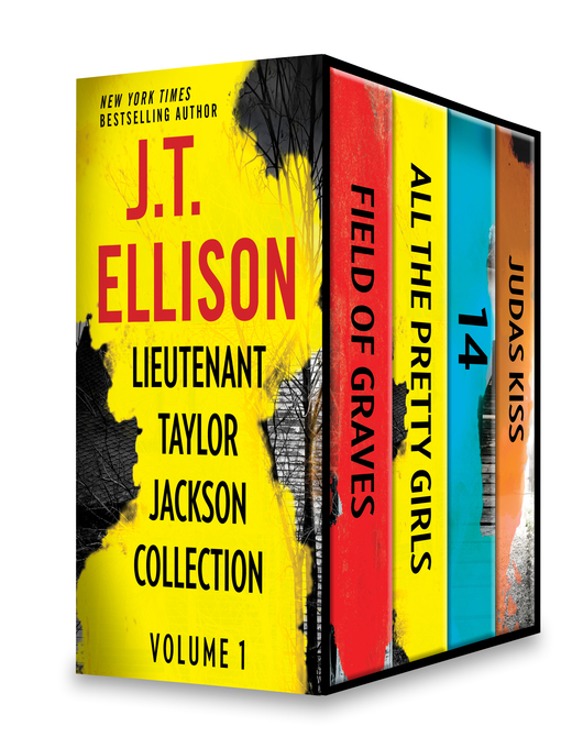 Title details for Lieutenant Taylor Jackson Collection, Volume 1 by J.T. Ellison - Available